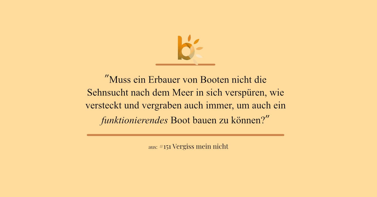 #151 Vergiss mein nicht
